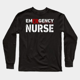 Emergency Nurse Gift Long Sleeve T-Shirt